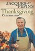 Jacques_Pepin_s_Thanksgiving_celebration